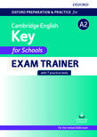 Oxford Preparation and Practice for Cambridge English A2 Key for Schools Exam Trainer with Key
