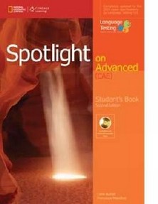 Spotlight on Advanced Student’s Book, 2E + DVD-ROM