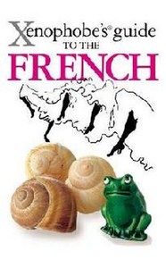Xenophobe's Guide to the French
