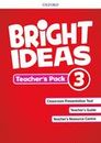 Bright Ideas Level 3 Teacher's Pack