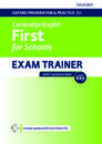 Oxford Preparation and Practice for Cambridge English First for Schools Exam Trainer Student's Book Pack with Key