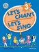 Let's Chant, Let's Sing 3: CD Pack